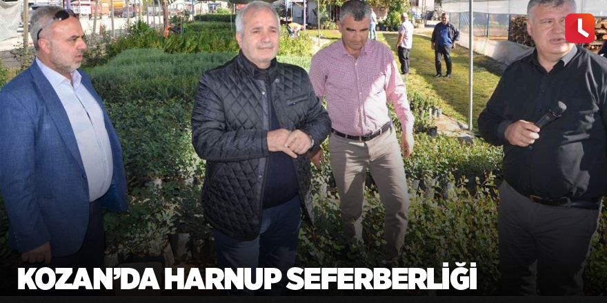 Kozan’da Harnup seferberliği