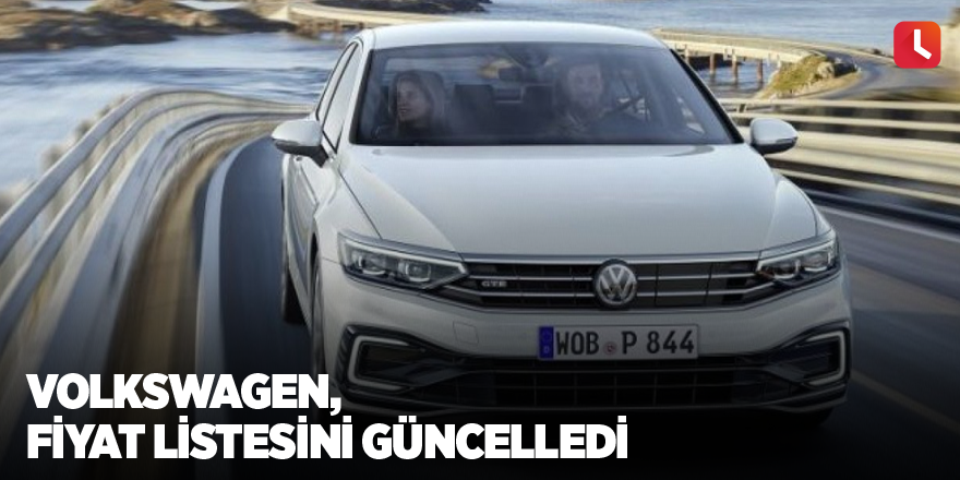 Volkswagen, fiyat listesini güncelledi