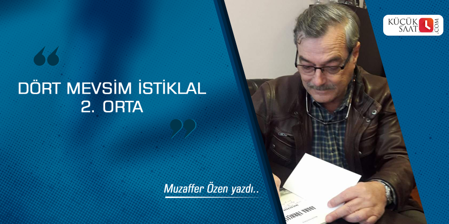 Dört Mevsim İstiklal 2. Orta