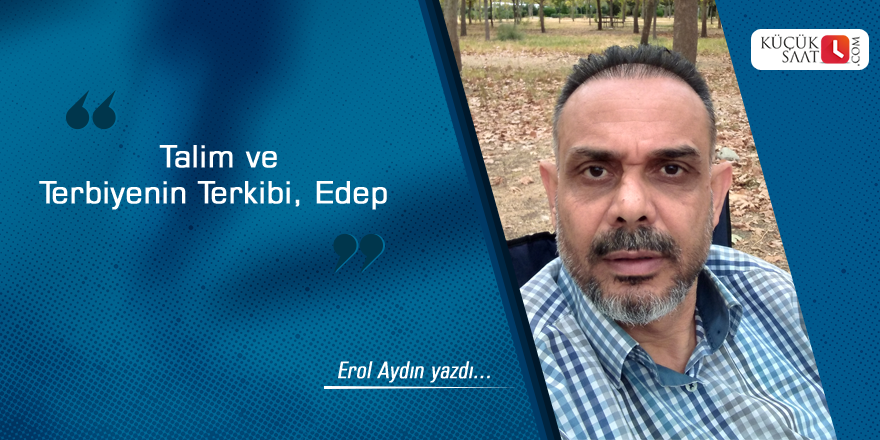 Talim Ve Terbiyenin Terkibi, Edep