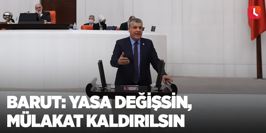 Barut: Yasa değişsin, mülakat kaldırılsın