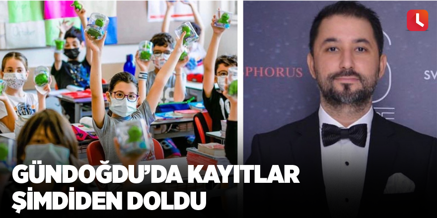 Gündoğdu’da Kayıtlar Şimdiden Doldu