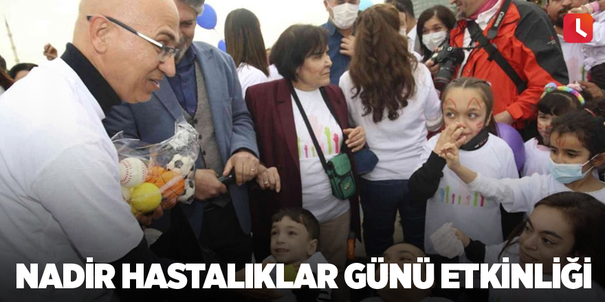 Nadir Hastalıklar Günü etkinliği