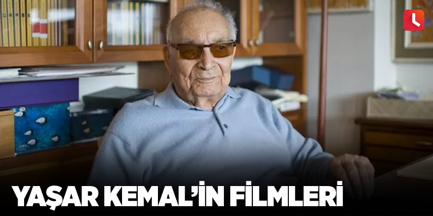 Yaşar Kemal’in filmleri