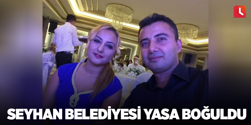 Seyhan Belediyesi yasa boğuldu