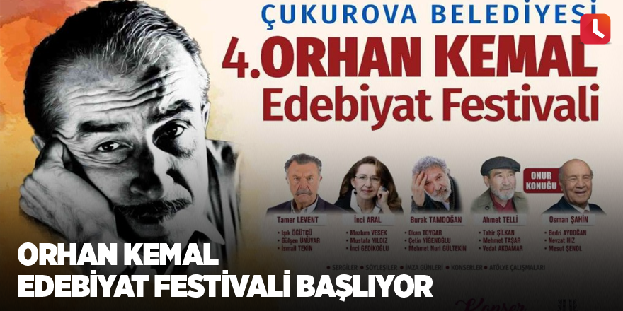 Orhan Kemal Edebiyat Festivali başlıyor