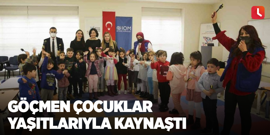 Göçmen çocuklar yaşıtlarıyla kaynaştı