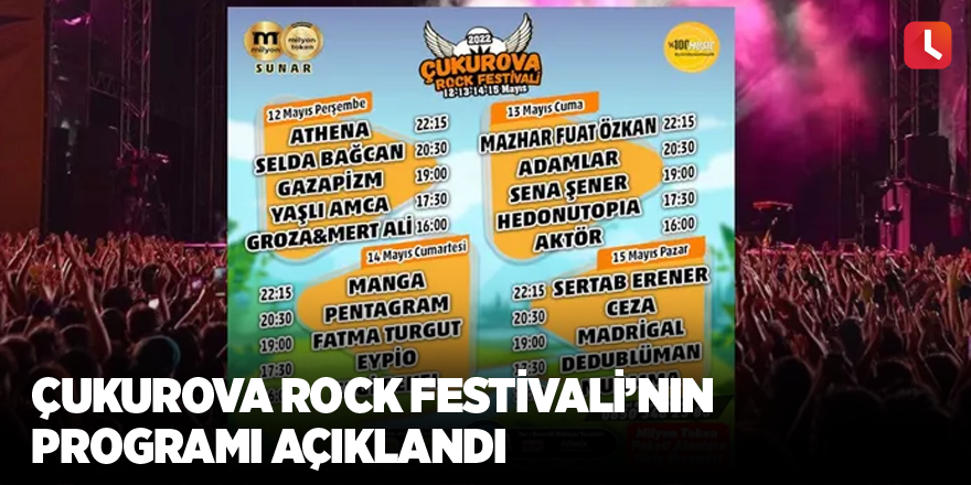 Çukurova Rock Festivali’nin programı açıklandı