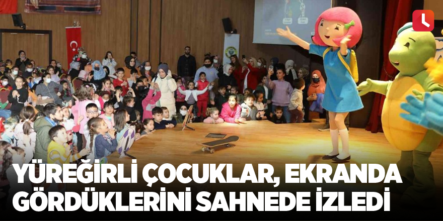 Yüreğirli çocuklar, ekranda gördüklerini sahnede izledi