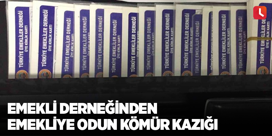 Emekli derneğinden emekliye odun kömür kazığı