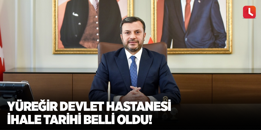 Fatih Kocaispir duyurdu: Yüreğir Devlet Hastanesi ihale tarihi belli oldu!