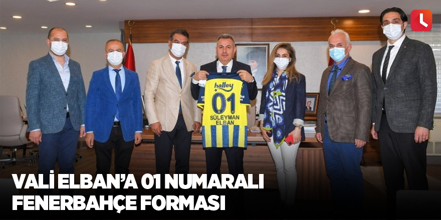 Vali Elban’a 01 numaralı Fenerbahçe forması