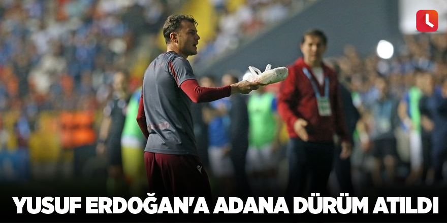 Yusuf Erdoğan'a Adana dürüm atıldı