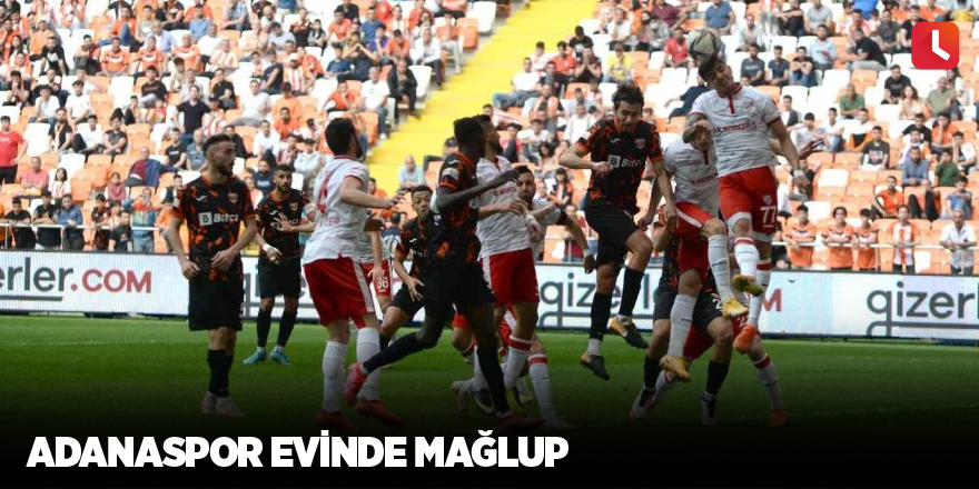 Adanaspor evinde mağlup