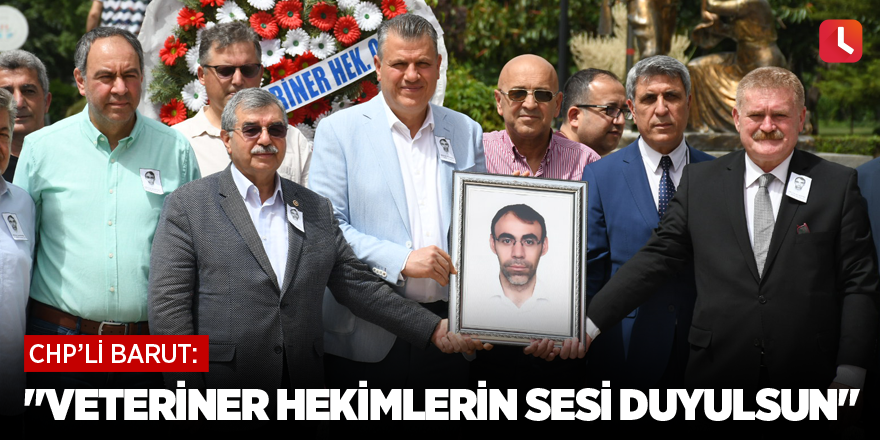 "Veteriner hekimlerin sesi duyulsun"