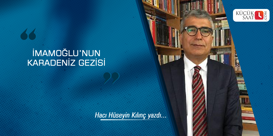 İmamoğlu'nun Karadeniz gezisi