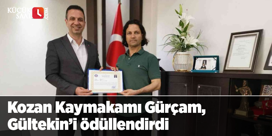 Kozan Kaymakamı Gürçam, Gültekin’i ödüllendirdi