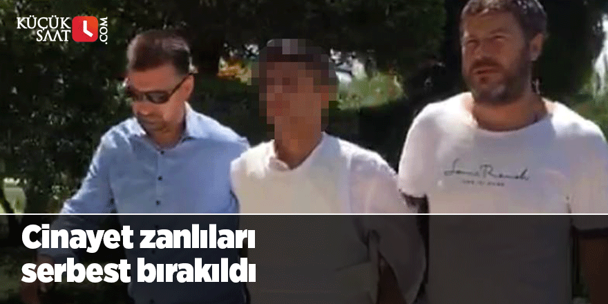 Adana’da cinayet zanlıları serbest bırakıldı