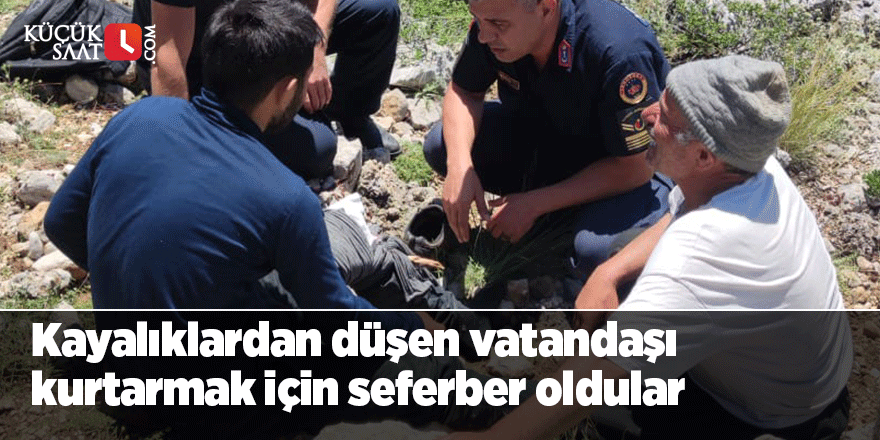 Kayalıklardan düşen vatandaşı kurtarmak için seferber oldular