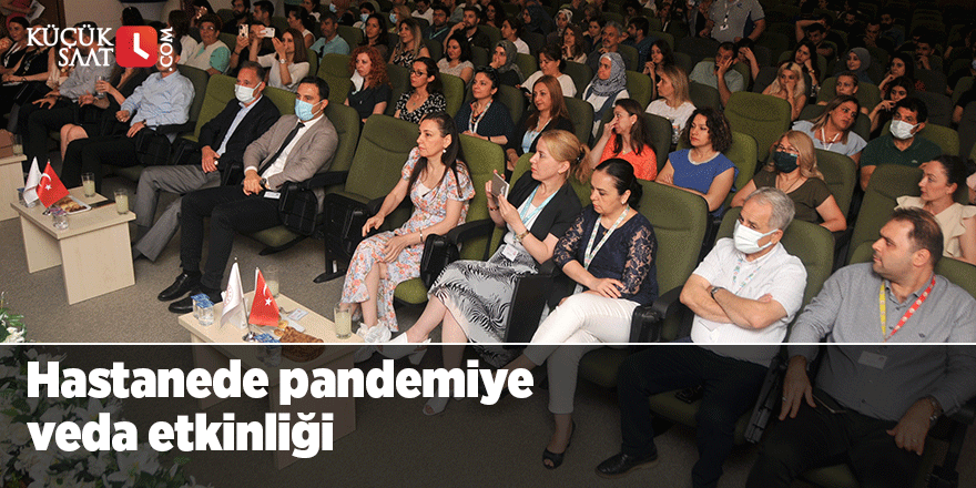 Hastanede pandemiye veda etkinliği