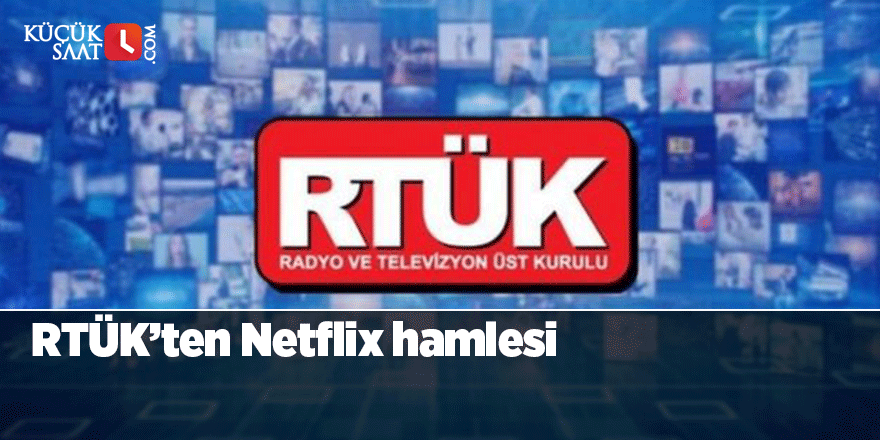 RTÜK, Netflix hakkında inceleme başlattı