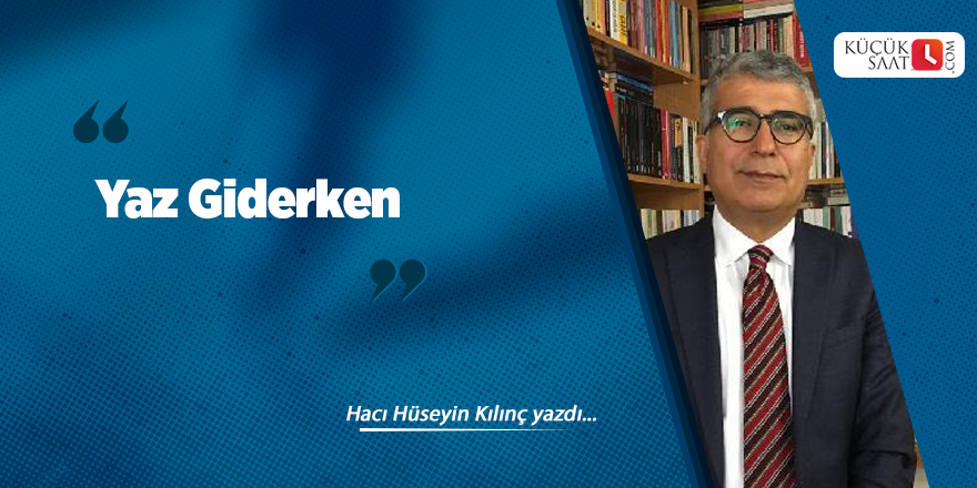 Yaz Giderken