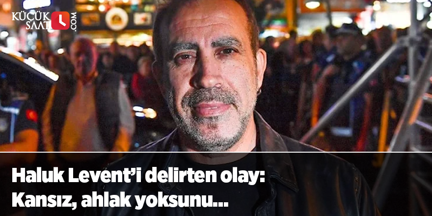 Haluk Levent’i delirten olay: Kansız, ahlak yoksunu…