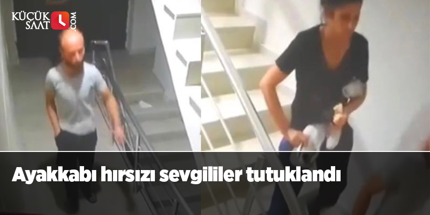 Ayakkabı hırsızı sevgililer tutuklandı