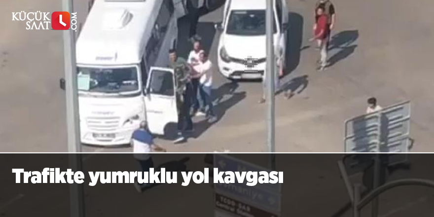 Trafikte yumruklu yol kavgası