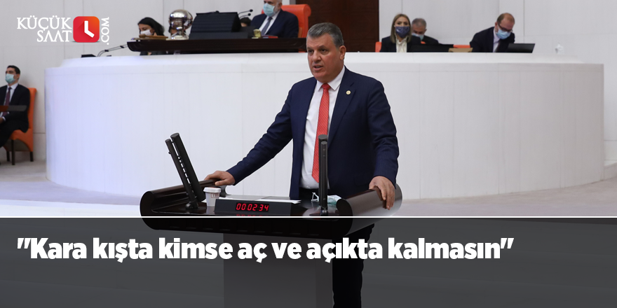 "Kara kışta kimse aç ve açıkta kalmasın"