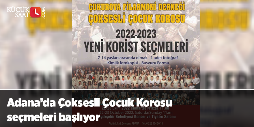 Adana’da Çoksesli Çocuk Korosu seçmeleri başlıyor