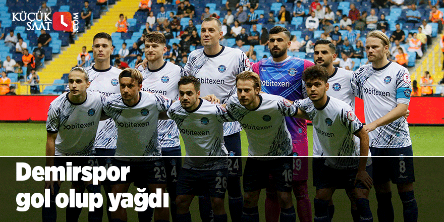 Demirspor gol olup yağdı