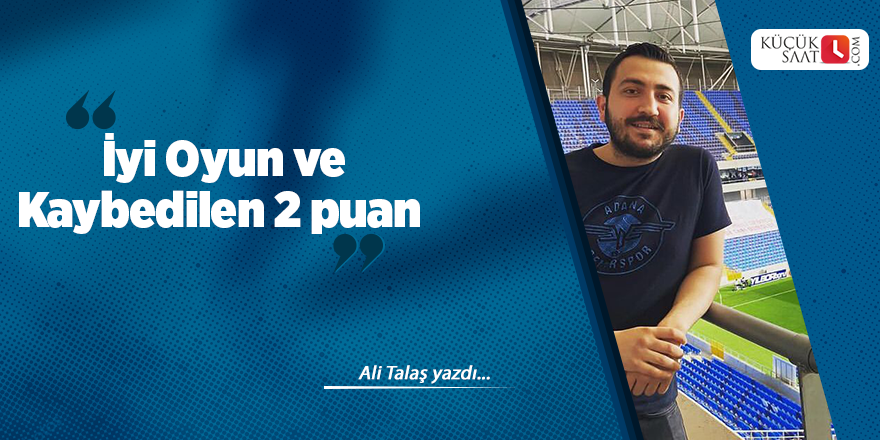 İyi Oyun ve Kaybedilen 2 puan 