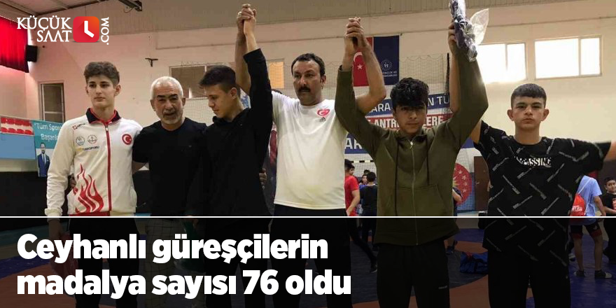 Ceyhanlı güreşçilerin madalya sayısı 76 oldu