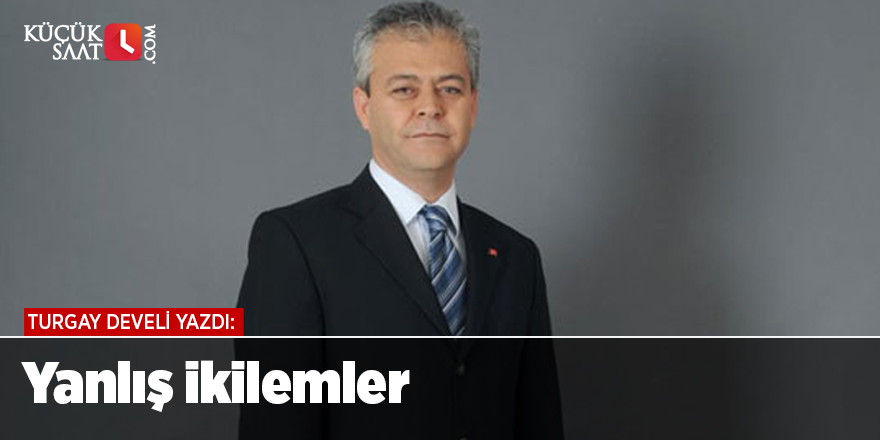 Yanlış ikilemler