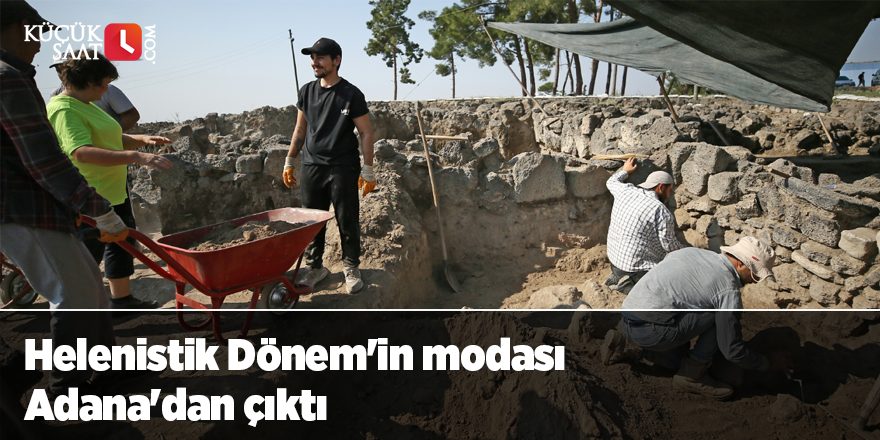 Helenistik Dönem'in modası Adana'dan çıktı