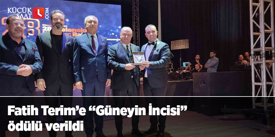 Fatih Terim’e “Güneyin İncisi” ödülü verildi