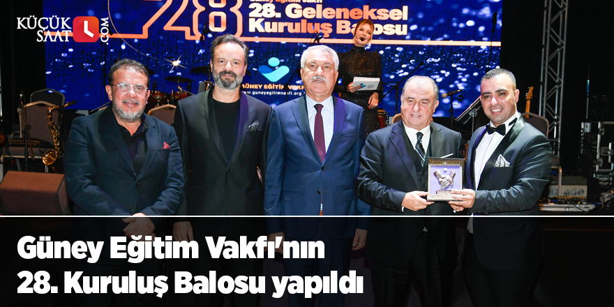 Güney Eğitim Vakfı'nın 28. Kuruluş Balosu yapıldı