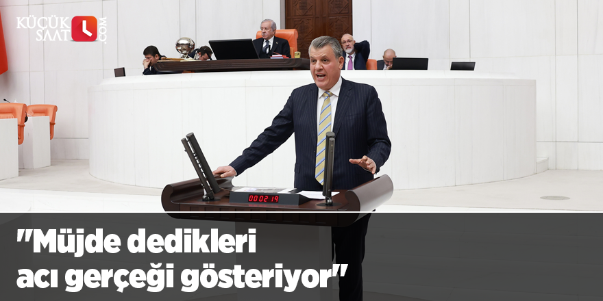 "Müjde dedikleri acı gerçeği gösteriyor"