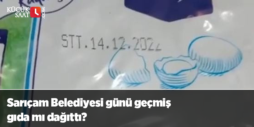 Sarıçam Belediyesi’nin son kullanma tarihi geçmiş gıdaları dağıttığı iddiası