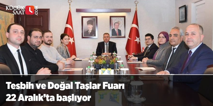 Tesbih ve Doğal Taşlar Fuarı 22 Aralık’ta başlıyor