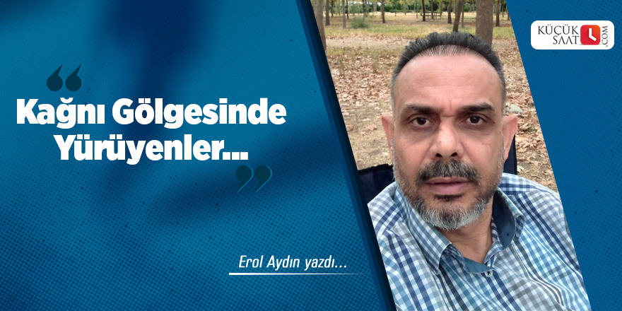 Kağnı Gölgesinde Yürüyenler...