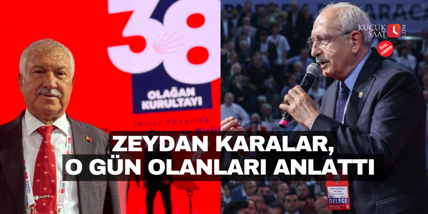 Zeydan Karalar, o gün olanları anlattı