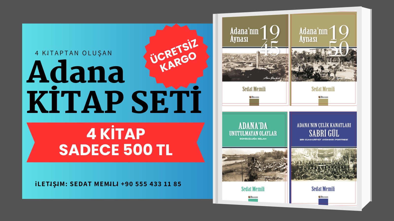 Sedat Memili'den Adanalıların kitaplığında olması gereken arşivlik kitap seti