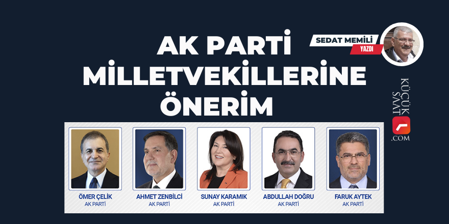 Ak Parti Milletvekillerine Önerim