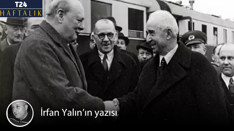 İnönü ile Churchill arasındaki Adana "sağırlar diyalogu"