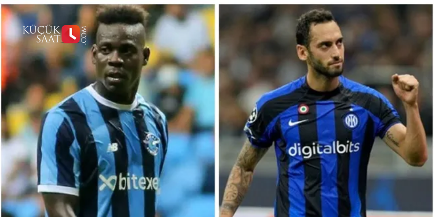 Balotelli: Hakan Çalhanoğlu bir beyefendi