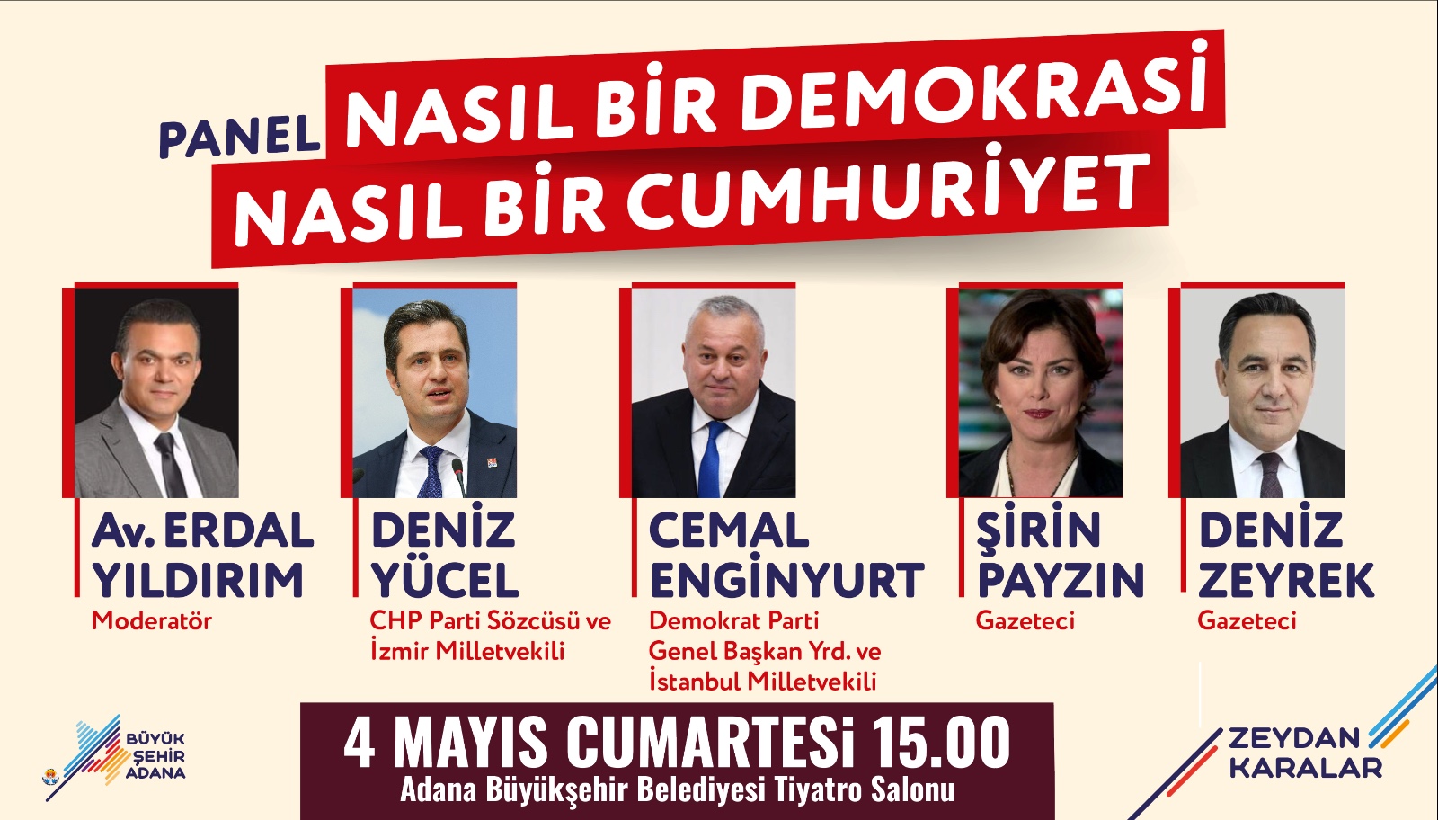 Büyükşehirden "Nasıl Bir Demokrasi Nasıl Bir Cumhuriyet" Paneli...