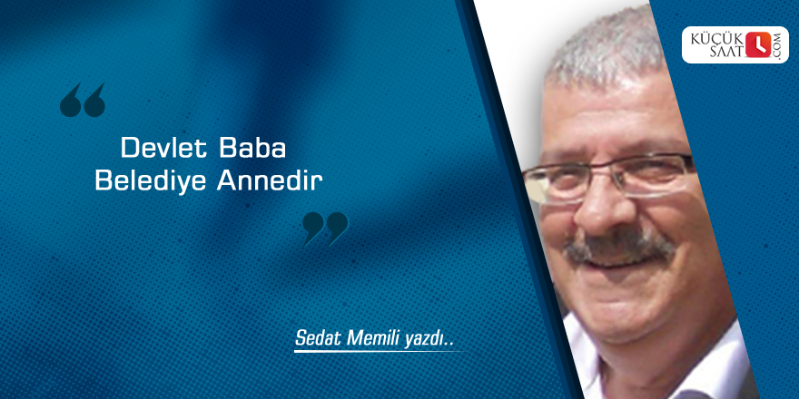 Devlet Baba Belediye Annedir