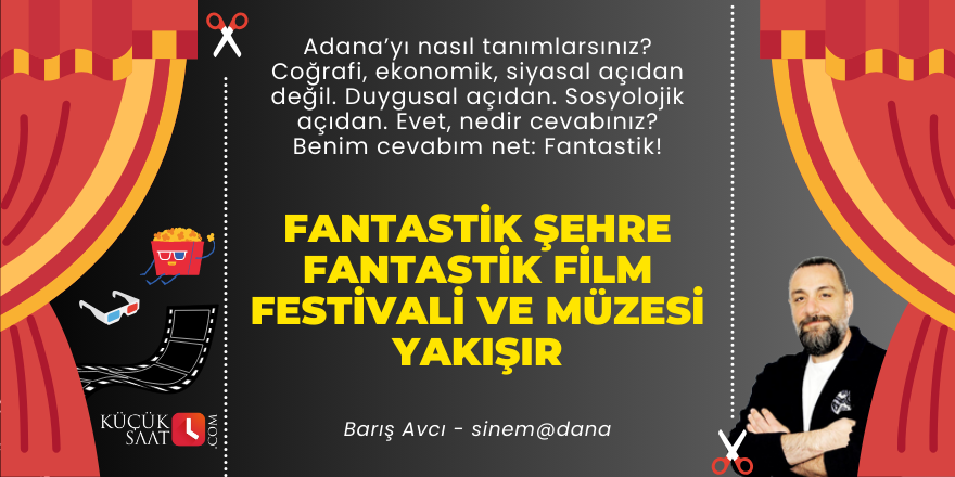 Fantastik şehre Fantastik Film Festivali ve Müzesi yakışır 